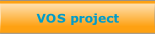 VOS project.